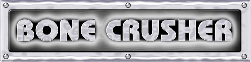 Bone Crusher
